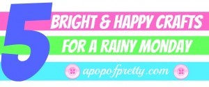 5 Happy Crafts