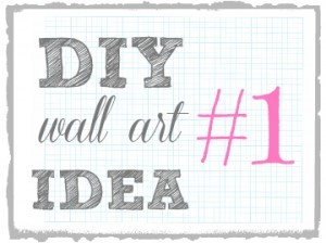 DIY Wall Art