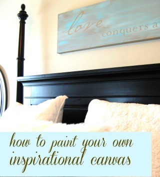 diy painted canvas How to paint an inspirational quote canvas