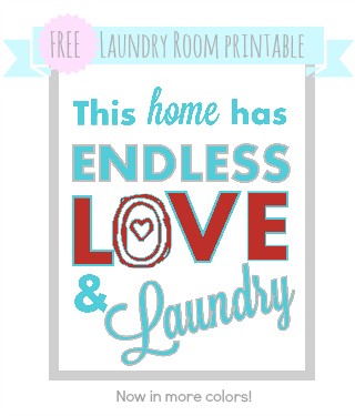 Free Laundry Room Printable - Endless Love & Laundry Free laundry room printable - Endless love and laundry