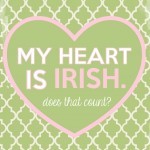 St Patricks Day Printable - my heart is Irish