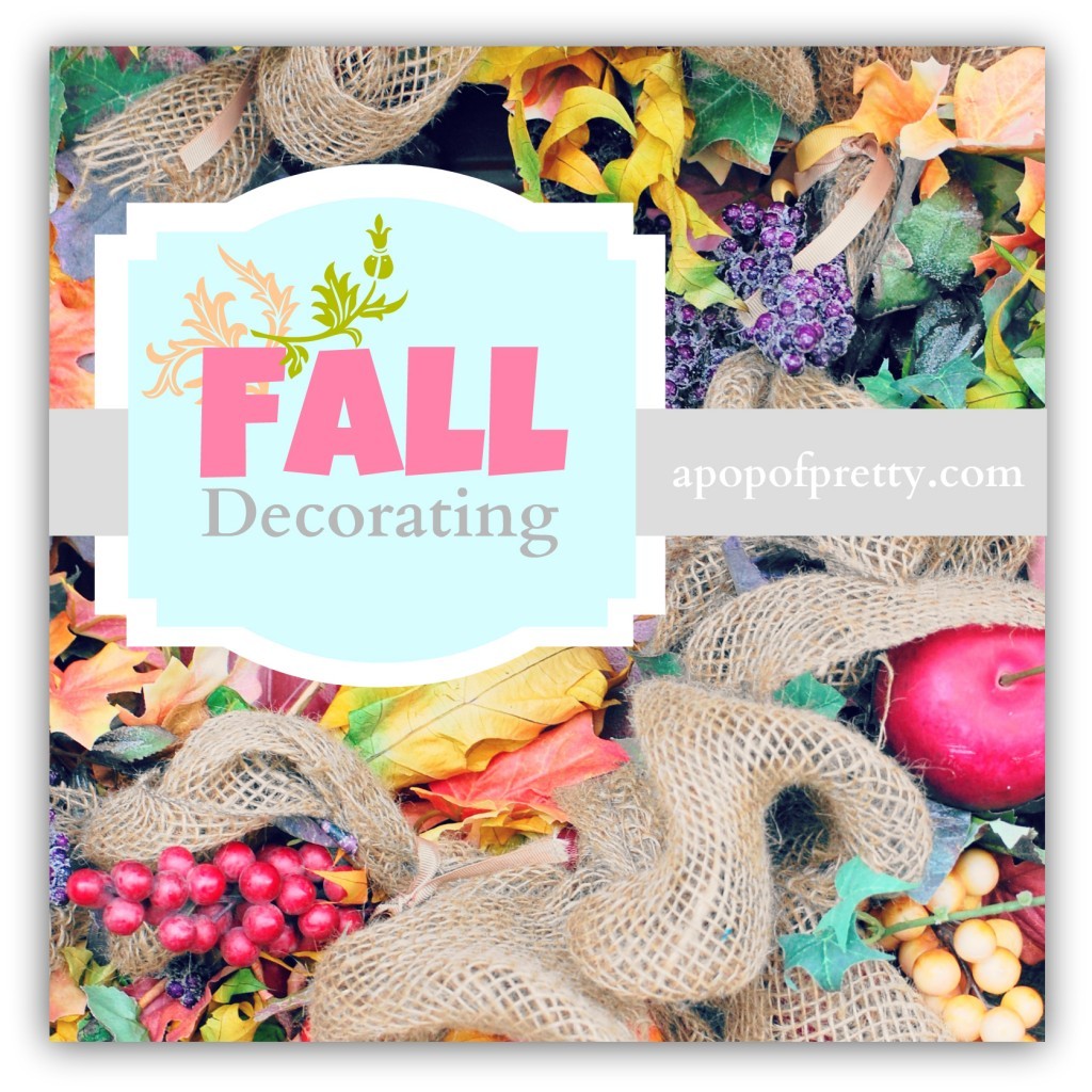 Fall Decorating Ideas