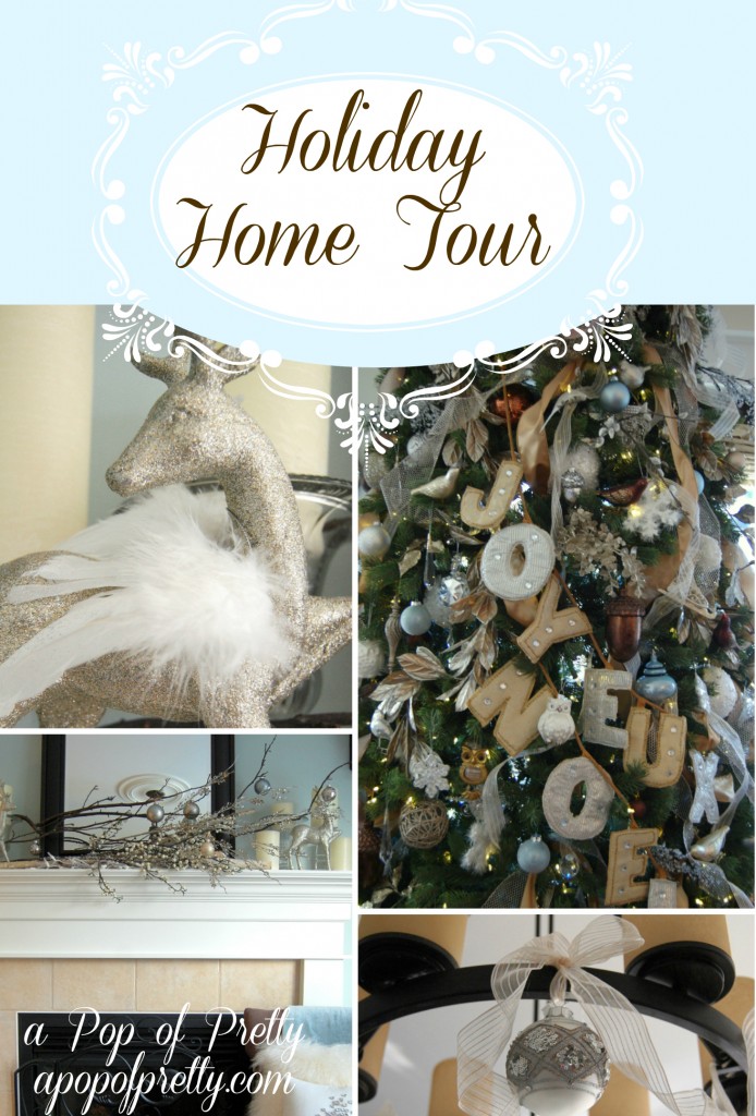 Christmas Holiday Home Tour 2012