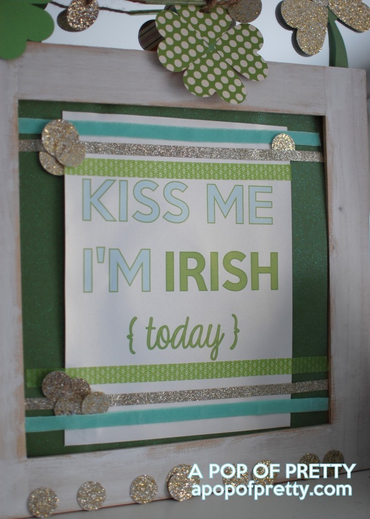 Kiss me I'm Irish - St Patricks Day decor