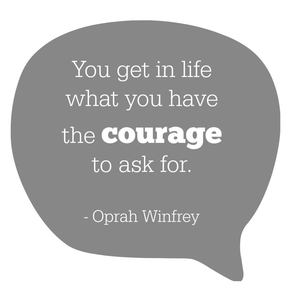turning 40 - oprah courage to ask for quote