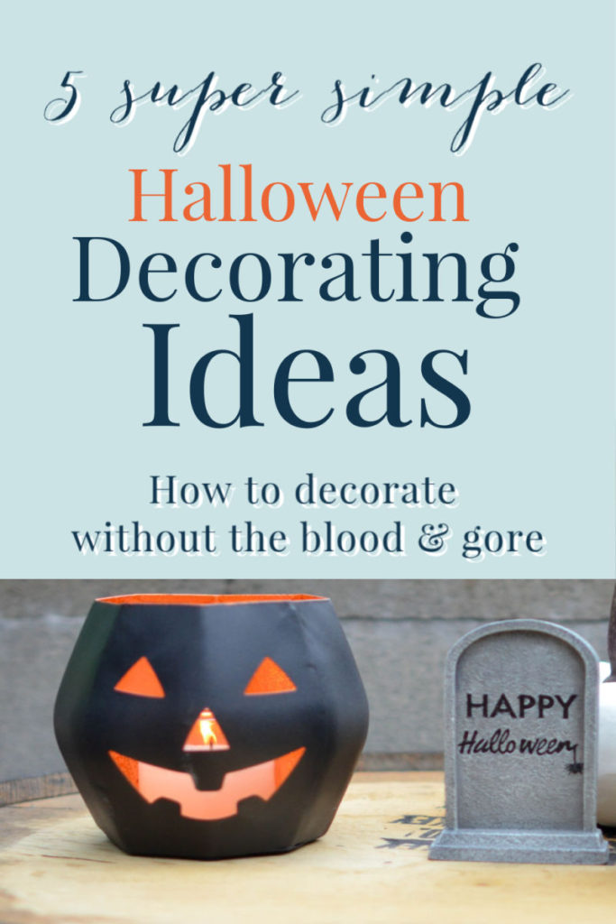 Simple Halloween Decorating Ideas