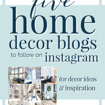 Home Decor Blogs 2020: 5 Inspirational Instagrams
