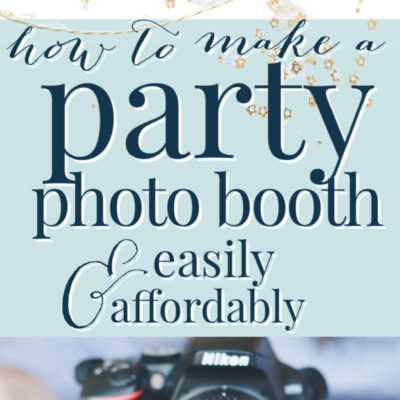 How to Make a Photo Booth (Cheaply + Easily)