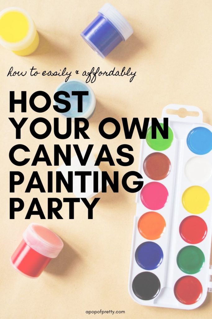 Easy DIY Paint Party Set Up {with Video} - Must-Have Supplies